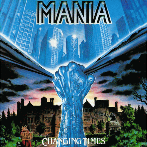 Mania (GER-1) : Changing Times